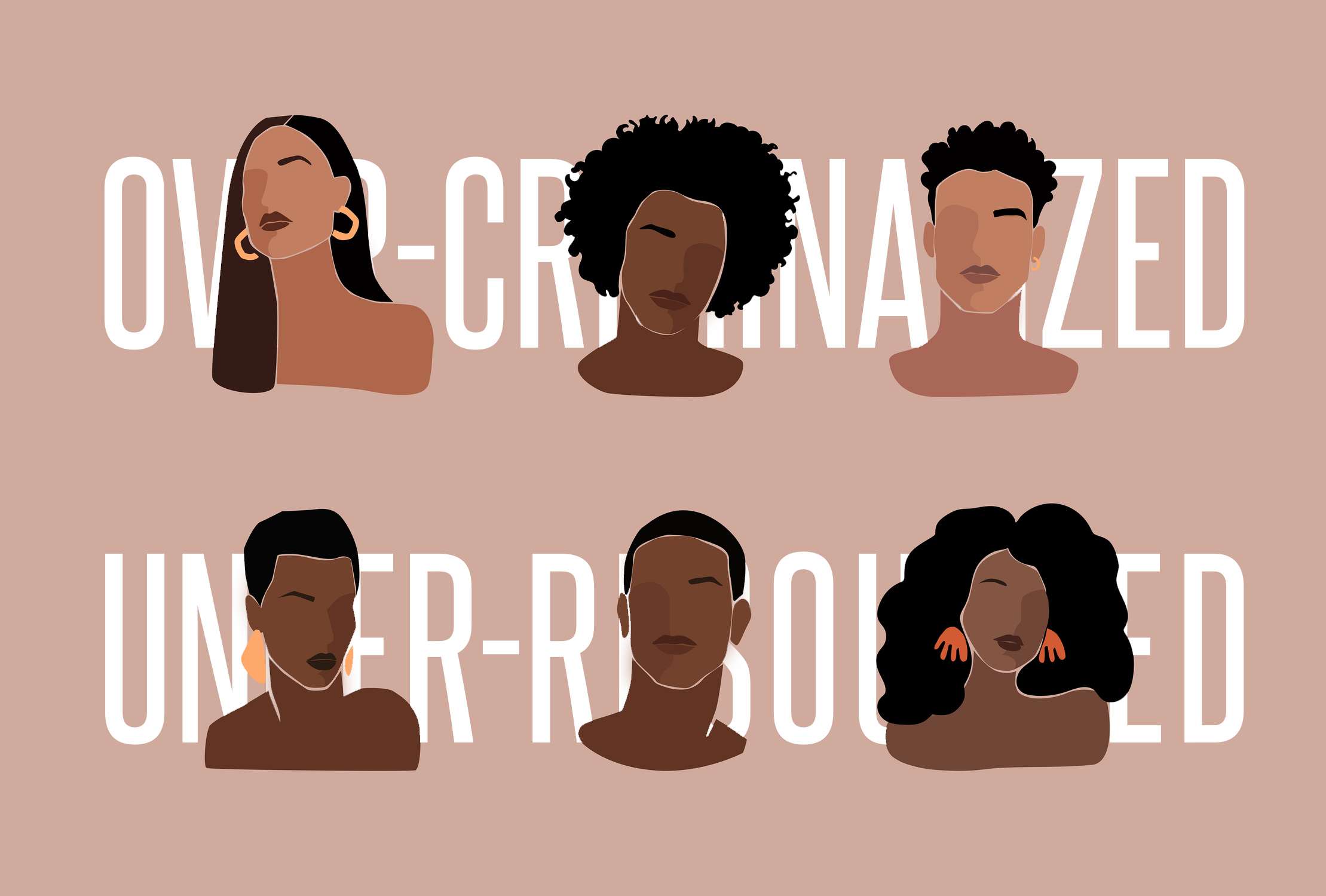 Over-Criminalized & Under-Resourced