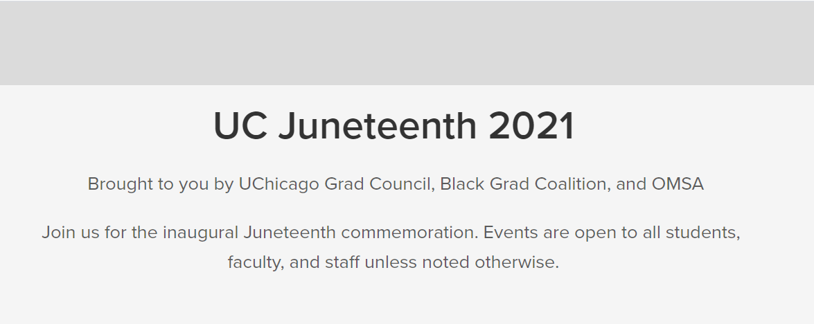 Inaugural University of Chicago Juneteenth Commemoration