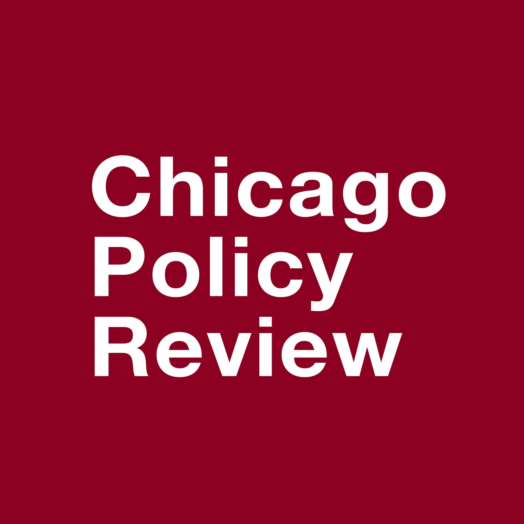 Chicago Policy Review